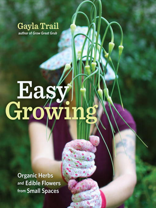 Title details for Easy Growing by Gayla Trail - Available